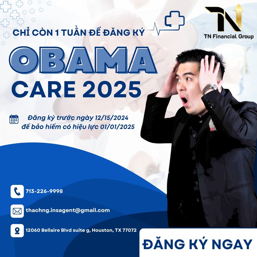 Đừng để lỡ! Chỉ còn 1 tuần để đăng ký OBAMACARE 2025!